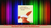 Erste Hilfe für traumatisierte Kinder  Mit einem Vorwort von Luise Reddemann PDF Lesen