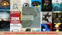 Read  Illness as Metaphor and AIDS and Its Metaphors EBooks Online