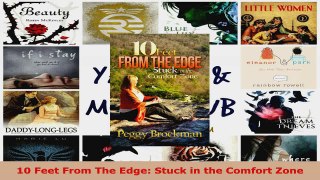 Read  10 Feet From The Edge Stuck in the Comfort Zone EBooks Online