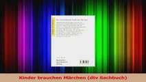 Kinder brauchen Märchen dtv Sachbuch PDF Lesen