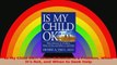 Is My Child OK When Behavior is a Problem When Its Not and When to Seek Help PDF