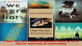 I Hear You But Communication  listening skills Tips for improving all relationships Download