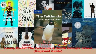 PDF Download  Lonely Planet The Falklands  South Georgia Island Regional Guide PDF Full Ebook