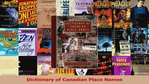 PDF Download  Dictionary of Canadian Place Names PDF Full Ebook