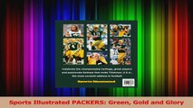 Download  Sports Illustrated PACKERS Green Gold and Glory Ebook Online