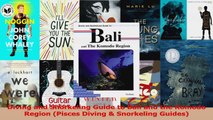 PDF Download  Diving and Snorkeling Guide to Bali and the Komodo Region Pisces Diving  Snorkeling PDF Full Ebook