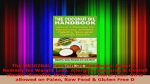 Read  The ORIGINAL Coconut Oil Handbook Natures Remedy for Weight Loss Allergies Detoxing  EBooks Online