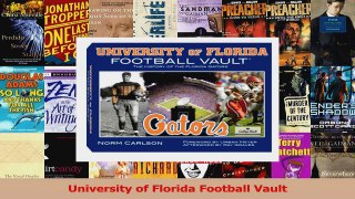 Read  University of Florida Football Vault Ebook Free