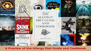 Read  A Preview of the Allergy Diet Guide and Cookbook EBooks Online