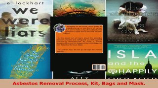 Read  Asbestos Removal Process Kit Bags and Mask EBooks Online