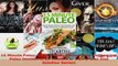 Read  15 Minute Paleo Quick  Easy GlutenFree Recipes and Paleo Dinners in 15 Minutes or Less Ebook Free