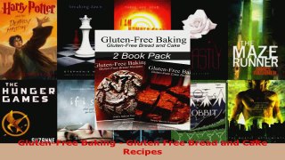 Read  GlutenFree Baking  Gluten Free Bread and Cake Recipes EBooks Online