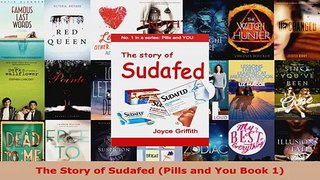 Read  The Story of Sudafed Pills and You Book 1 PDF Online