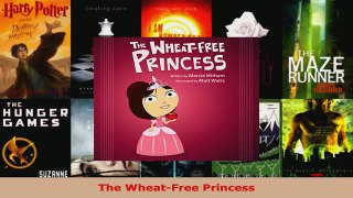 Read  The WheatFree Princess EBooks Online