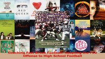 Read  Coaching Fast Break Football Adapting the FSU Offense to High School Football Ebook Free