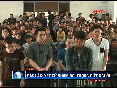 Đắk Lắk: Xét xử nhóm thanh niên “manh động” hỗn chiến