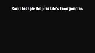 Saint Joseph: Help for Life's Emergencies [Download] Online