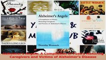 Read  Alzheimers Angels A Compilation of Poetry Honoring Caregivers and Victims of Alzheimers EBooks Online