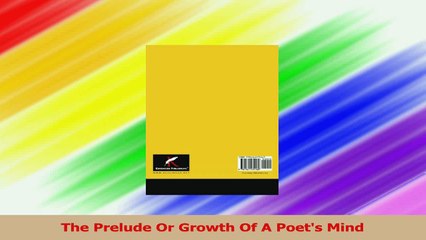 The Prelude Or Growth Of A Poets Mind PDF
