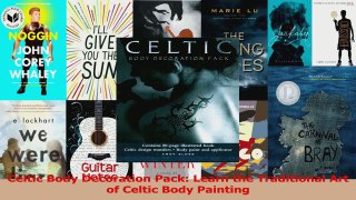 PDF Download  Celtic Body Decoration Pack Learn the Traditional Art of Celtic Body Painting Download Full Ebook