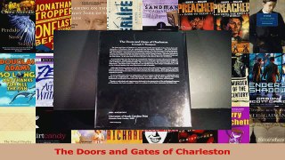 Read  The Doors and Gates of Charleston Ebook Online