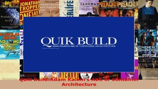 Read  Quik BuildAdam Kalkins ABC of Container Architecture Ebook Free