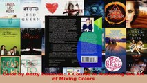 Download  Color by Betty Edwards A Course in Mastering the Art of Mixing Colors Ebook Free