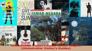 PDF Download  Globetrotter Visitors Guide Taman Negara Globetrotter Visitors Guides PDF Online