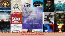 Read  Eyes On Ice  No Blind Mice Visions of Science from the Science of Vision Ebook Free