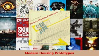 Read  Modern Housing Prototypes Ebook Free