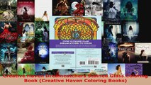 Read  Creative Haven Dreamcatchers Stained Glass Coloring Book Creative Haven Coloring Books Ebook Free