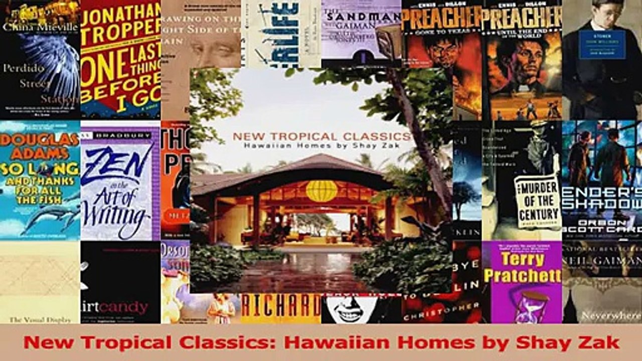 Download  New Tropical Classics Hawaiian Homes by Shay Zak PDF Online