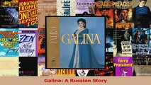 PDF Download  Galina A Russian Story Download Full Ebook