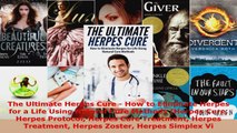 Read  The Ultimate Herpes Cure  How to Eliminate Herpes for a Life Using Natural Cure Methods EBooks Online