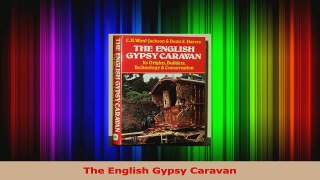 Download  The English Gypsy Caravan Ebook Online