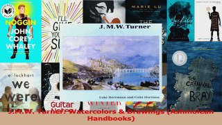 PDF Download  JMW Turner Watercolors  Drawings Ashmolean Handbooks Read Online