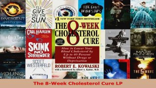 Read  The 8Week Cholesterol Cure LP PDF Free