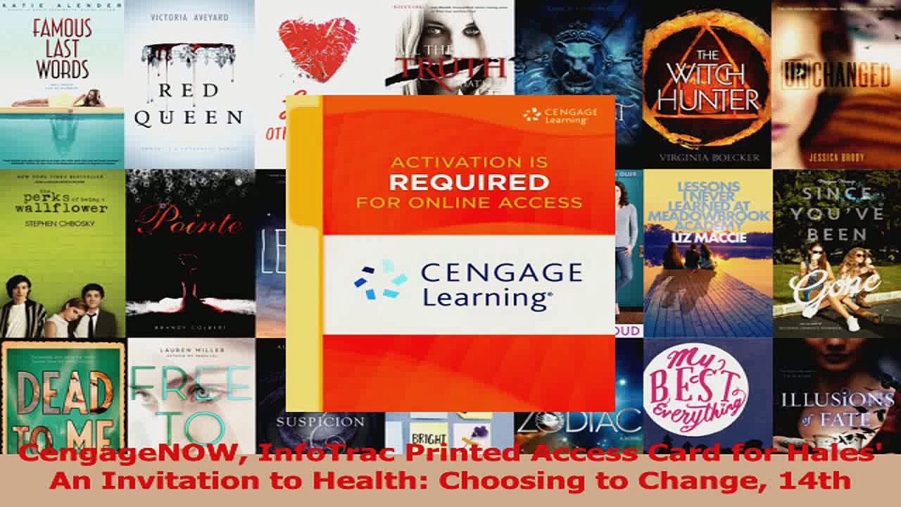 CengageNOW InfoTrac Printed Access Card for Hales An Invitation to Health Choosing to PDF