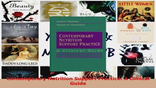 Contemporary Nutrition Support Practice A Clinical Guide Download