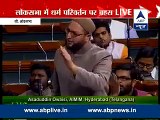 Yesterday Asad ud din Awaisi make hell for BJP's member in parliment