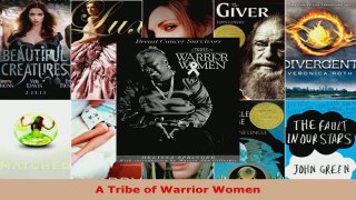 Download  A Tribe of Warrior Women EBooks Online