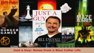 Download  Just a Guy Notes from a Blue Collar Life PDF Online