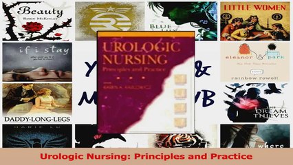 Urologic Nursing Principles and Practice Download
