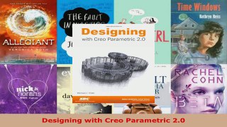 Read  Designing with Creo Parametric 20 Ebook Free