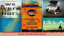 Grandparents Rock The Grandparenting Guide for the RockNRoll Generation Download