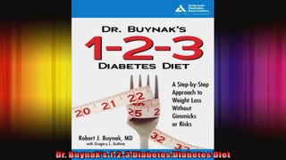 Dr Buynaks 123 Diabetes Diabetes Diet