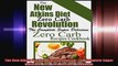 The New Atkins Diet Low Carb Revolution The Complete Super Delicious Zero Carb Recipes