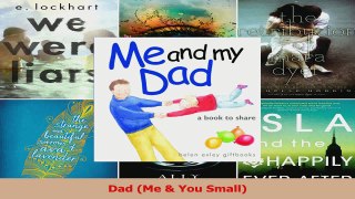 Dad Me  You Small Read Online