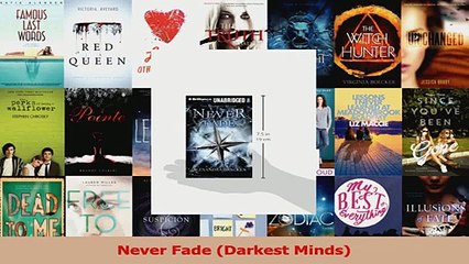 PDF Download  Never Fade Darkest Minds PDF Full Ebook