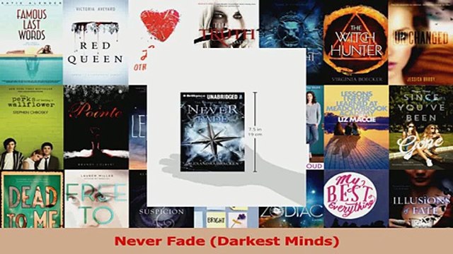 PDF Download Never Fade Darkest Minds PDF Full Ebook